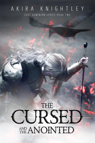 The Cursed and the Anointed