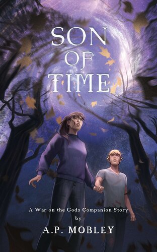 Son of Time: A War on the Gods Companion Story