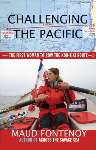 Challenging the Pacific: The First Woman to Row the Kon-Tiki Route