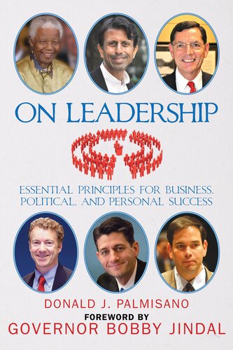 On Leadership: Essential Principles for Business, Political, and Personal Success