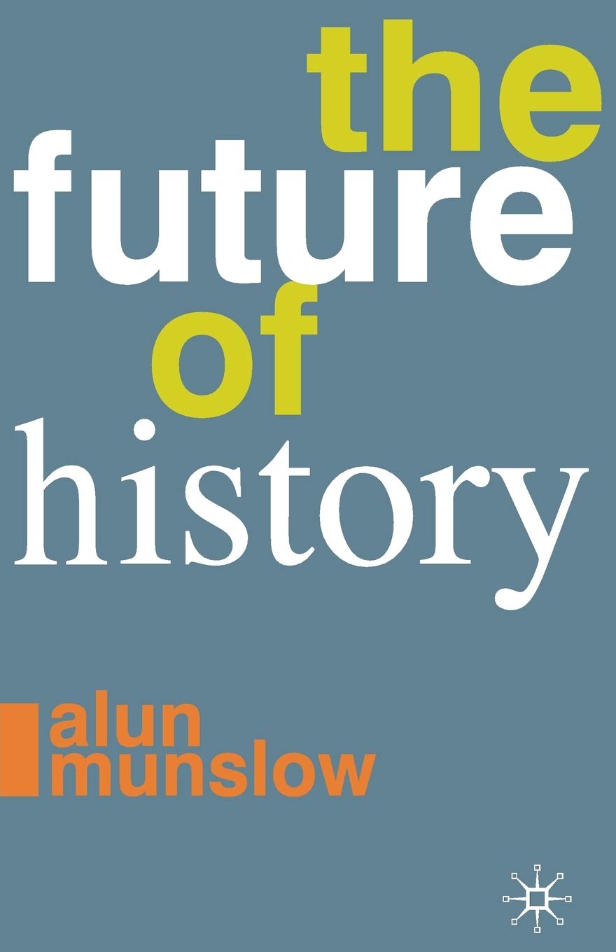 The Future of History