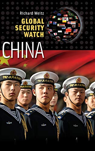 Global Security Watch-China (Praeger Security International)