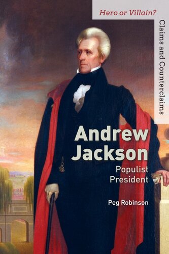 Andrew Jackson: Populist President