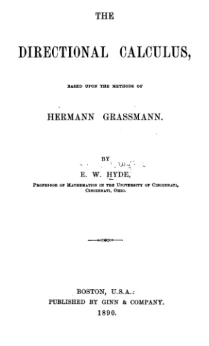 The directional calculus, based upon the method of Grassmann