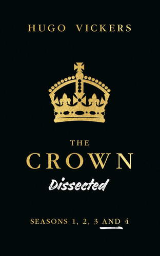 The Crown Dissected