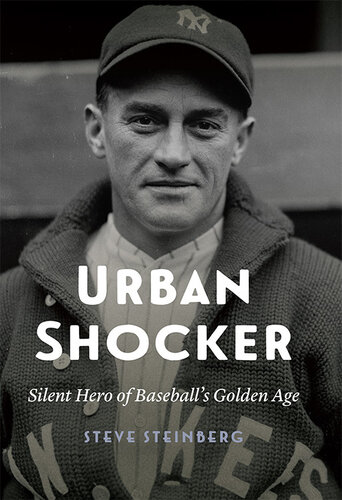 Urban Shocker: Silent Hero of Baseball's Golden Age