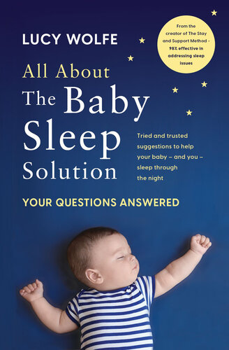 All About The Baby Sleep Solution: Your Questions Answered