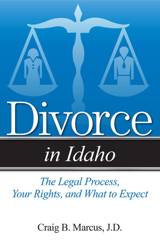 Divorce in Idaho: The Legal Process, Your Rights, and What to Expect