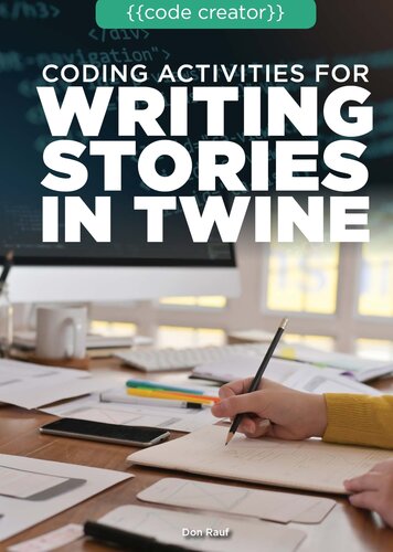 Coding Activities for Writing Stories in Twine