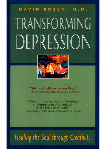 Transforming Depression: Healing the Soul Through Creativity