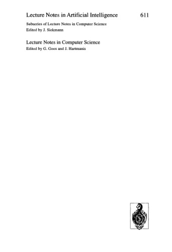 The Next Generation of Information Systems: From Data to Knowledge: A Selection of Papers Presented at Two IJCAI-91 Workshops, Sydney, Australia, August 26, 1991