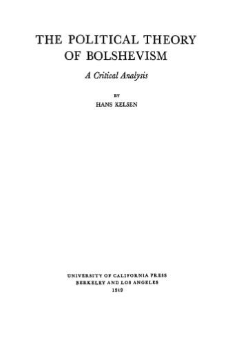 The Political Theory of Bolshevism: A Critical Analysis