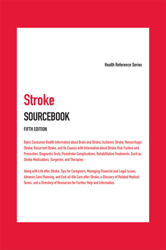 Stroke Sourcebook: Health Reference Series