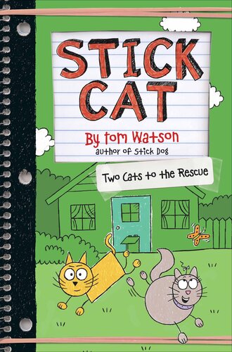 Stick Cat: Two Cats to the Rescue