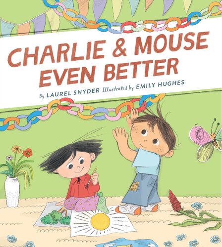 Charlie & Mouse Even Better