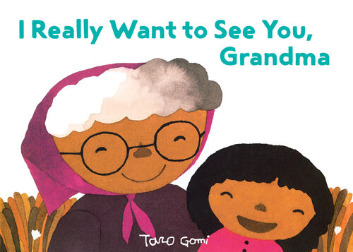 I Really Want to See You, Grandma