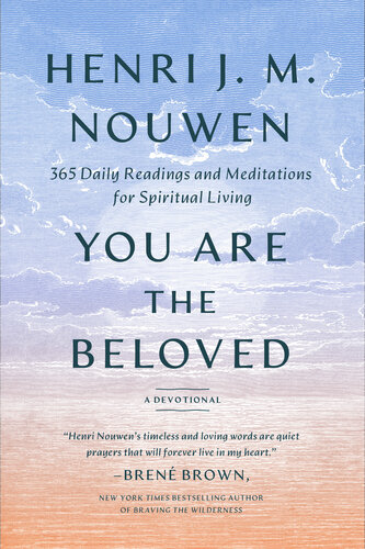 You Are the Beloved: Daily Meditations for Spiritual Living