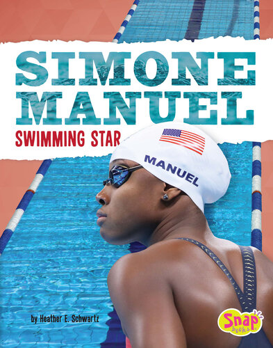 Simone Manuel: Swimming Star