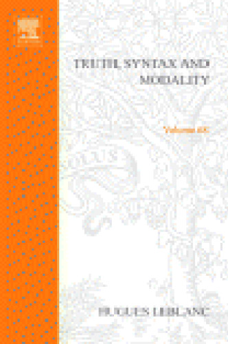 Truth, Syntax and Modality: Proceedings of the Temple University Conference on Alternative Semantics