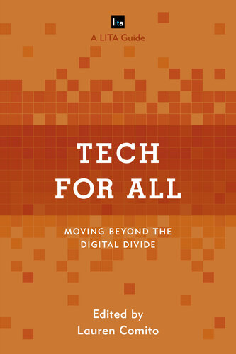 Tech for All: Moving Beyond the Digital Divide