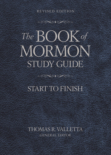 The Book of Mormon Study Guide: Start to Finish