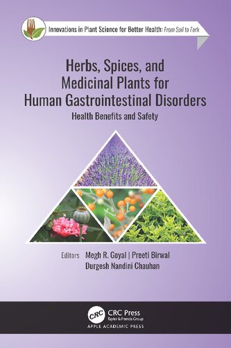 Herbs, Spices, and Medicinal Plants for Human Gastrointestinal Disorders Health Benefits and Safety
