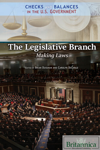 The Legislative Branch: Making Laws