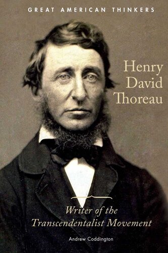 Henry David Thoreau: Writer of the Transcendentalist Movement