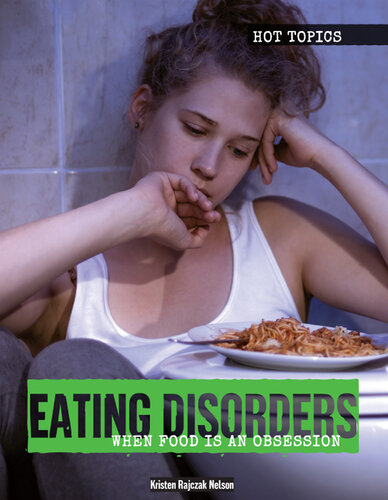 Eating Disorders: When Food Is an Obsession