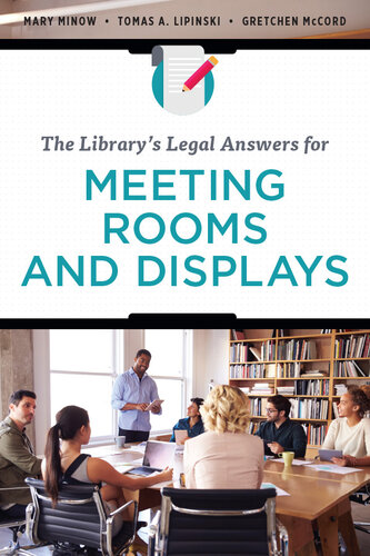 The Library's Legal Answers for Meeting Rooms and Displays