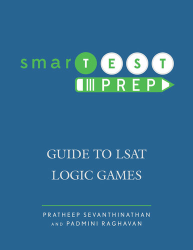 smarTEST Prep: Guide to LSAT Logic Games