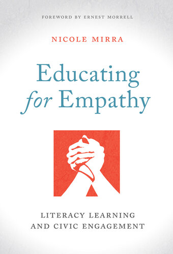Educating for Empathy: Literacy Learning and Civic Engagement