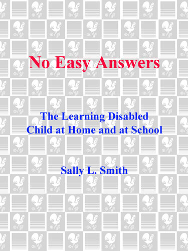 No Easy Answer: The Learning Disabled Child at Home and at School