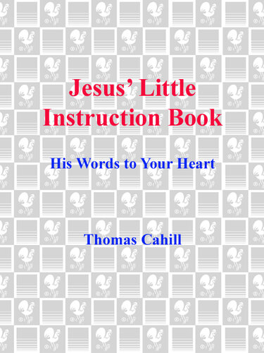 Jesus' Little Instruction Book: His Words to Your Heart