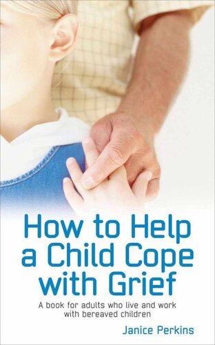 How to Help a Child Cope with Grief