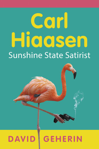Carl Hiaasen: Sunshine State Satirist