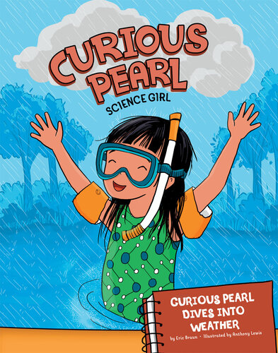 Curious Pearl Dives Into Weather: 4D an Augmented Reading Science Experience