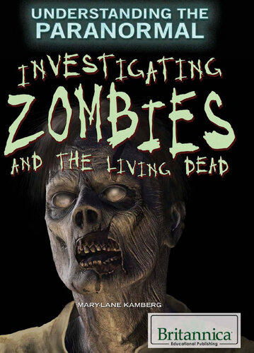 Investigating Zombies and the Living Dead
