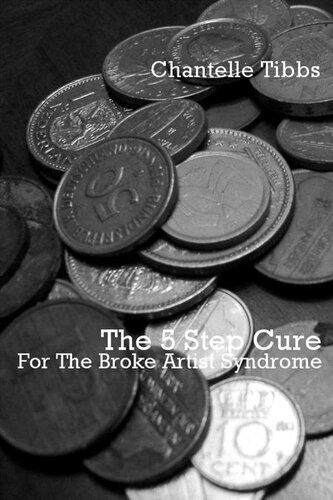 The 5 Step Cure: For The Broke Artist Syndrome