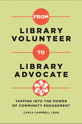 From Library Volunteer to Library Advocate