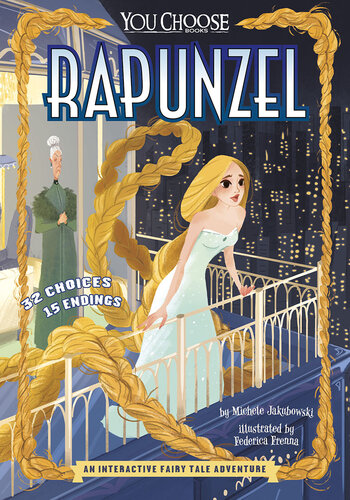 Rapunzel: An Interactive Fairy Tale Adventure