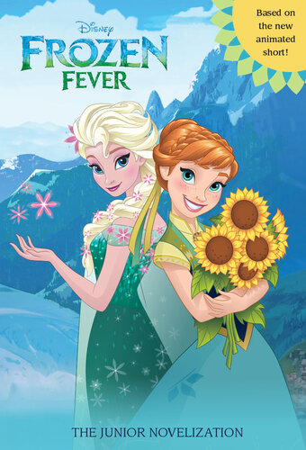 Frozen Fever: Junior Novel