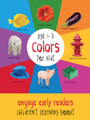 Colors for Kids age 1-3 (Engage Early Readers: Children's Learning Books)