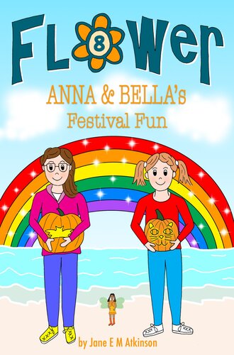 ANNA & BELLA's Festival Fun