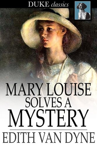 Mary Louise Solves a Mystery
