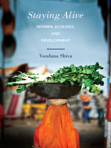 Staying Alive: Women, Ecology, and Development