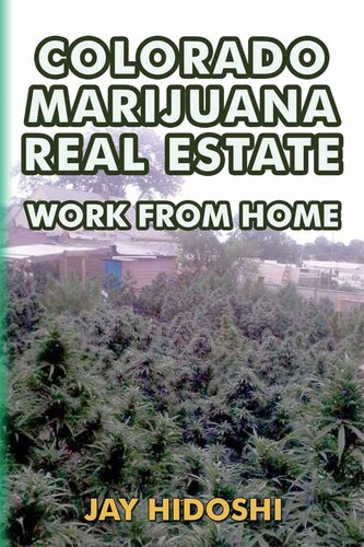 Colorado Marijuana Real Estate