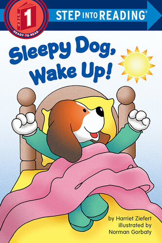 Sleepy Dog, Wake Up!