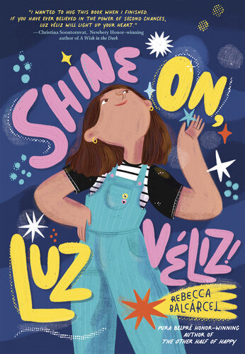 Shine On, Luz Véliz!
