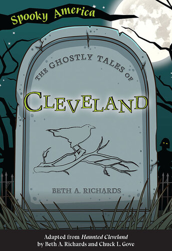 The Ghostly Tales of Cleveland